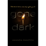 Gone Dark