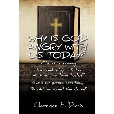 Why Is God Angry with Us Today?