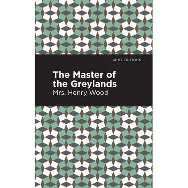The Master of the Greylands