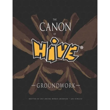 The Canon Of Hive: Groundwork (Color)