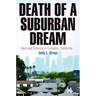 Death of a Suburban Dream: Race and Schools in Compton, California