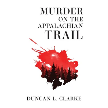 Murder on the Appalachian Trail