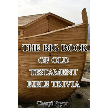 The Big Book Of Old Testament Bible Trivia