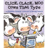 Click, Clack, Moo: Cows That Type