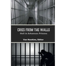 Cries from the Walls: Hell in Arkansas Prisons