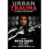 Urban Trauma: A Legacy of Racism
