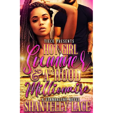 Hot Girl Summer and a Hood Millionaire: Standalone