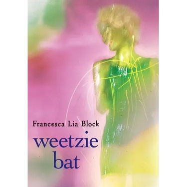 Weetzie Bat: 10th Anniversary Edition