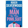 The Man in the Pink Suit