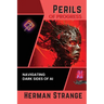 Perils of Progress-Navigating Dark Sides of AI: Examining Ethical and Societal Challenges of Autonomous Systems and Intelligent Machines