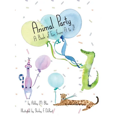 Animal Party: A Book of Fun from A to Z!