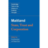 Maitland: State, Trust and Corporation