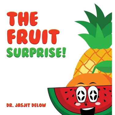 The Fruit Surprise!