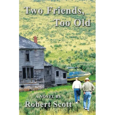 Two Friends, Too Old