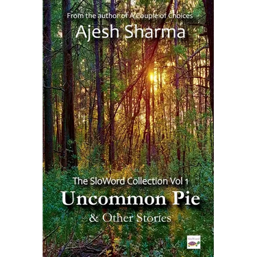 Uncommon Pie & Other Stories