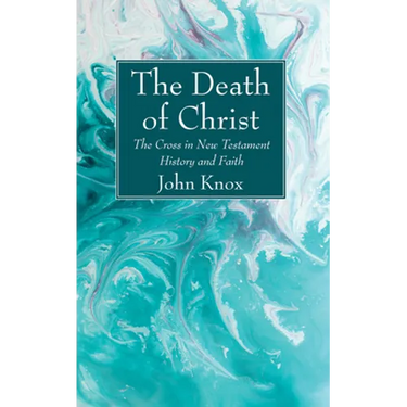 The Death of Christ