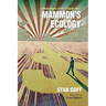 Mammon's Ecology: Metaphysic of the Empty Sign