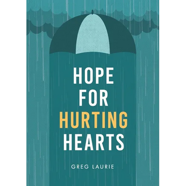 Hope for Hurting Hearts
