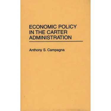 Economic Policy in the Carter Administration