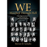 We Marched Through Hell: A Rural High School's Service in the Vietnam War and Life in its Aftermath