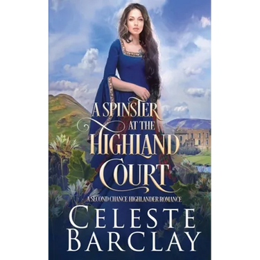 A Spinster at the Highland Court