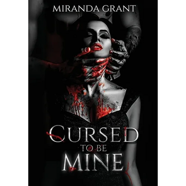 Cursed to be Mine
