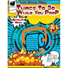 Things to Do While You Poo: Elevate Your Throne Time Puzzles, Trivia, and Quick Diversions for Lavatory Leisure