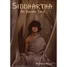Siddhartha: An Indian Tale