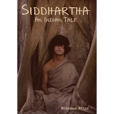 Siddhartha: An Indian Tale