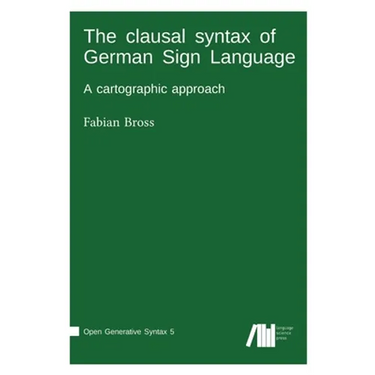 The clausal syntax of German Sign Language