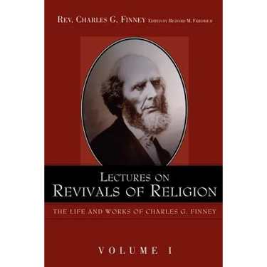 Lectures on Revivals of Religion.