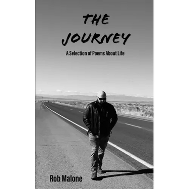 The Journey: A Selection of Poems About Life