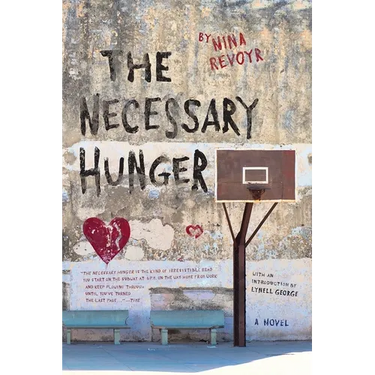The Necessary Hunger