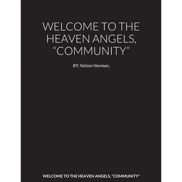 Welcome to the Heaven Angels, "Community"