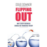 Flipping Out: Why Every Business Should Be Franchise Ready