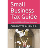 Small Business Tax Guide: How to IRS Proof Your Business
