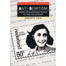 Anti-Semitism (Interlink Illustrated Histories)