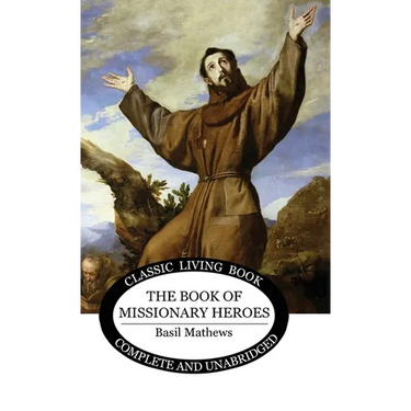 Book of Missionary Heroes