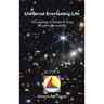 Universal Everlasting Life: The Teachings of Donald M. Toney as Told to His Students