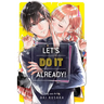 Let's Do It Already!, Vol. 1