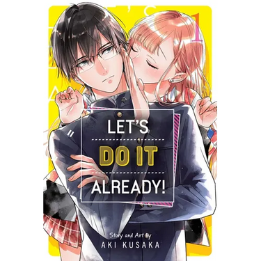Let's Do It Already!, Vol. 1