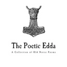 The Poetic Edda: A Collection of Old Norse Anonymous Poems