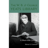 W. B. and George Yeats Library:: A Short-Title Catalog