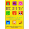 Feng Shui Chic: Change Your Life with Spirit and Style
