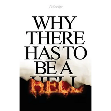 Why There Has to Be a Hell