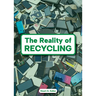 The Reality of Recycling
