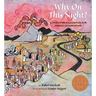 Why on This Night?: A Passover Haggadah for Family Celebration