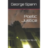 Poetic Justice: Writing for my Life