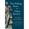 The Falling Snow and other Stories