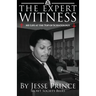 The Expert Witness: My Life at the Top of Scientology